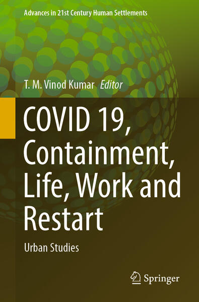 COVID 19, Containment, Life, Work and Restart | T. M. Vinod Kumar