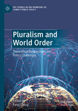 Pluralism and World Order | Feng Zhang