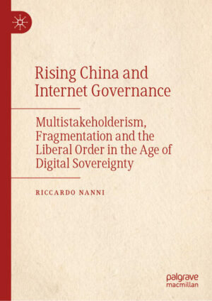 Rising China and Internet Governance | Riccardo Nanni