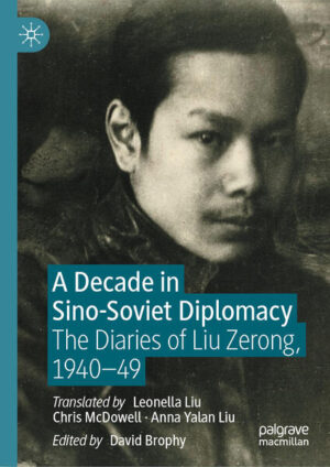 A Decade in Sino-Soviet Diplomacy | David Brophy