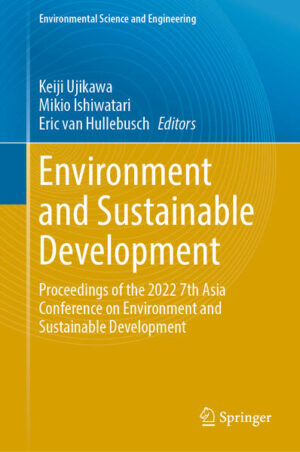Environment and Sustainable Development | Keiji Ujikawa, Mikio Ishiwatari, Eric van Hullebusch