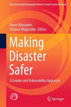 Making Disaster Safer | Ronni Alexander, Siriporn Wajjwalku
