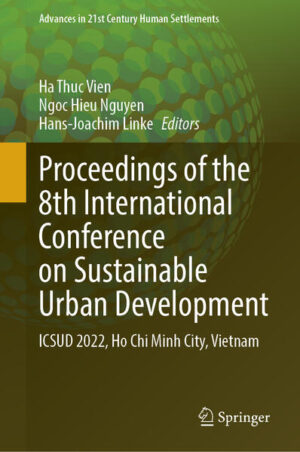 Proceedings of the 8th International Conference on Sustainable Urban Development | Ha Thuc Vien, Ngoc Hieu Nguyen, Hans-Joachim Linke