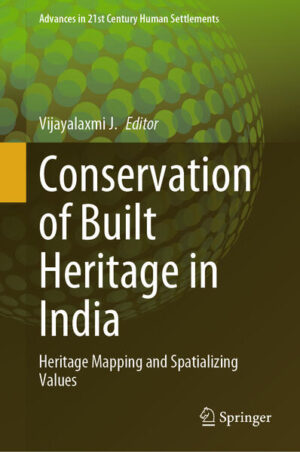 Conservation of Built Heritage in India | Vijayalaxmi J.