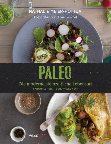 SAISONAL — GESUND — FIT Der Paleo-Ratgeber für alle, die den Urgeschmack suchen. Als Primal-Health-Coach hat Nathalie Meier-Hottua viele Jahre Erfahrung mit der modernen steinzeitlichen Lebensart und bietet Alltagstipps und Tricks für den gesunden und sportlichen Primal Lifestyle. Im Einklang mit der Natur leben und genießen! Mit über 70 saisonalen Rezepten für Januar bis Dezember, gesunden Naschereien, monatlichen Saisonkalendern, Nährwerttabellen zu jedem Gericht, Fitnessübungen und vielem mehr. Lët’z Paleo!