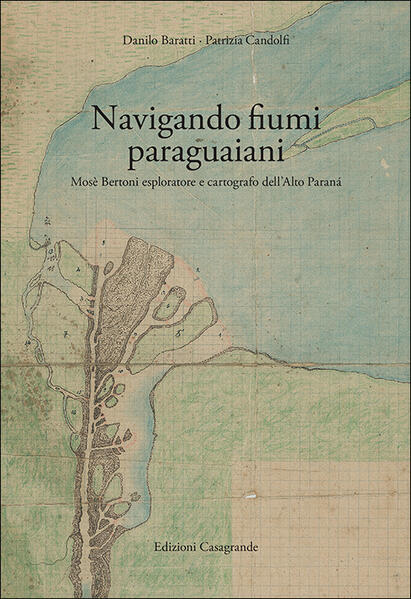 Navigando fiumi paraguaiani | Candolfi P. Baratti D.