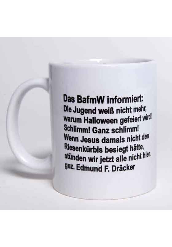 Bundeslurch-Tasse mit dem Logo des BAfmW sowie der Erklärung von Edmund F. Dräcker zu Halloween, Riesenkürbis und Jesus Christus.