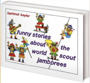 funny stories about the world scout jamborees | Hartmut Keyler