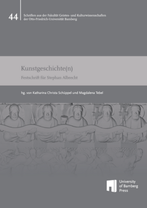 Kunstgeschichte(n) | Katharina Christa Schüppel, Magdalena Tebel, Stephan Zu Ehren von Albrecht