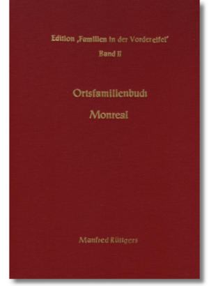 Ortsfamilienbuch Monreal 1621-1992 | Manfred Rüttgers