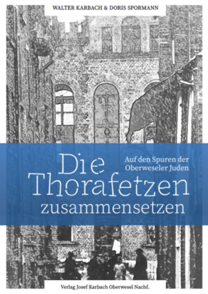 Die Thorafetzen zusammensetzen | Doris Spormann, Walter Karbach
