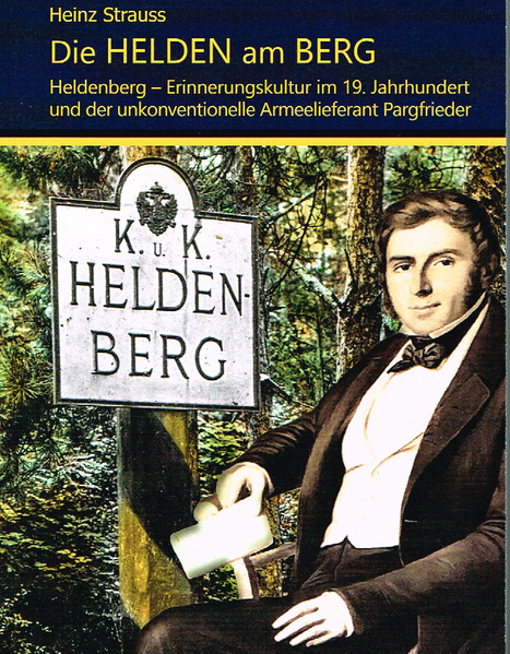 Die Helden am Berg | Heinz Strauss