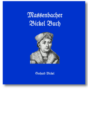 Das Massenbacher Bickel Buch | Gerhard Bickel