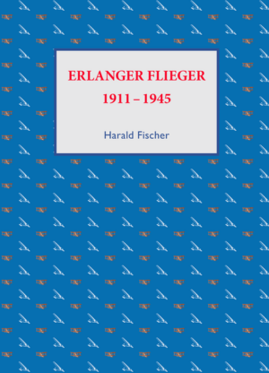 Erlanger Flieger | Fischer Harald