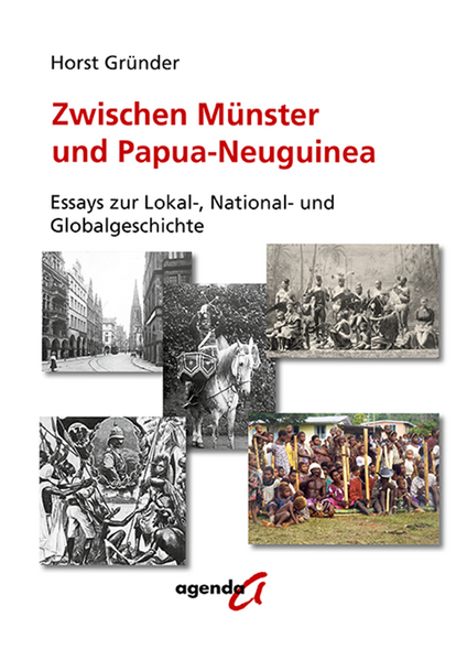 Zwischen Münster und Papua-Neuguinea | Horst Gründer