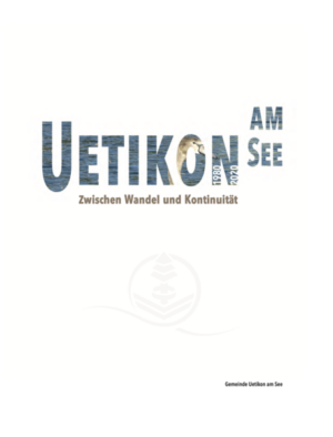 Uetikon am See 1980 bis 2020 |