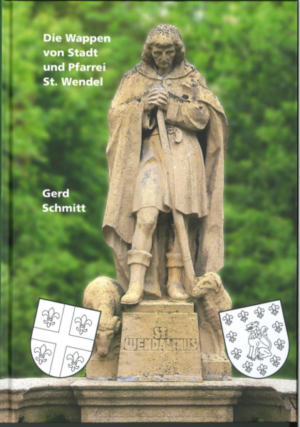 Die Wappen der Stadt und Pfarrei St. Wendel | Gerd Schmitt