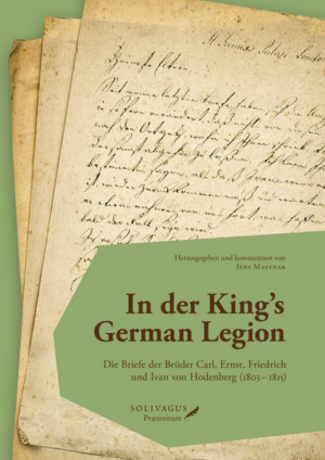 In der King’s German Legion | Jens Mastnak