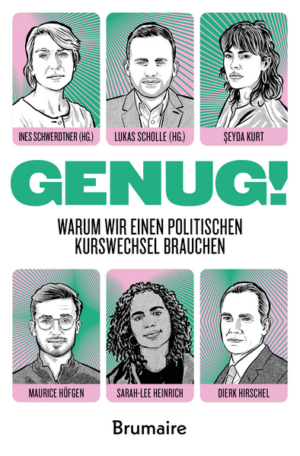 GENUG! | Maurice Höfgen, Şeyda Kurt, Sarah-Lee Heinrich, Dierk Hirschel