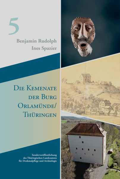 Die Kemenate der Burg Orlamünde/Thüringen | Ines Spazier, Benjamin Rudolph