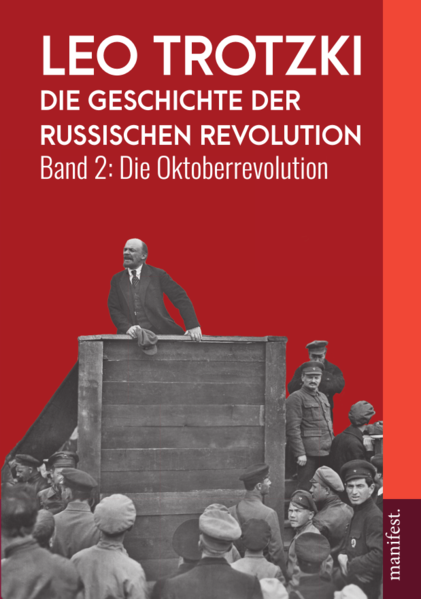 Die Geschichte der Russischen Revolution | Trotzki Leo